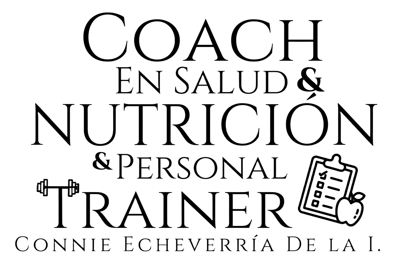 Coach en Salud y Nutrición y Personal Trainer — Connie Echeverría De la I.